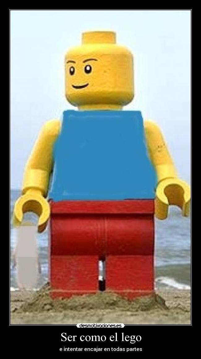 Ser como el lego -