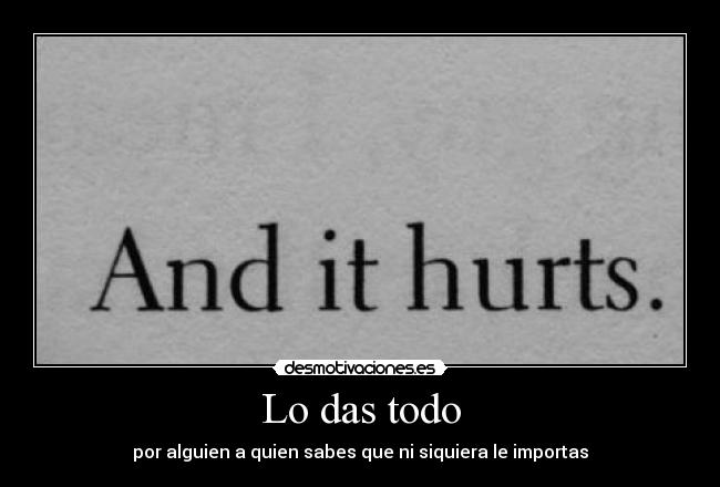 Lo das todo - 