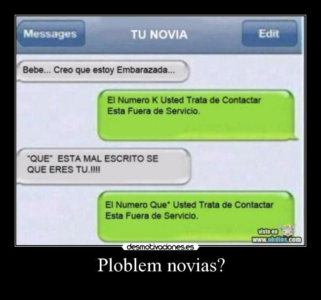 Ploblem novias? - 