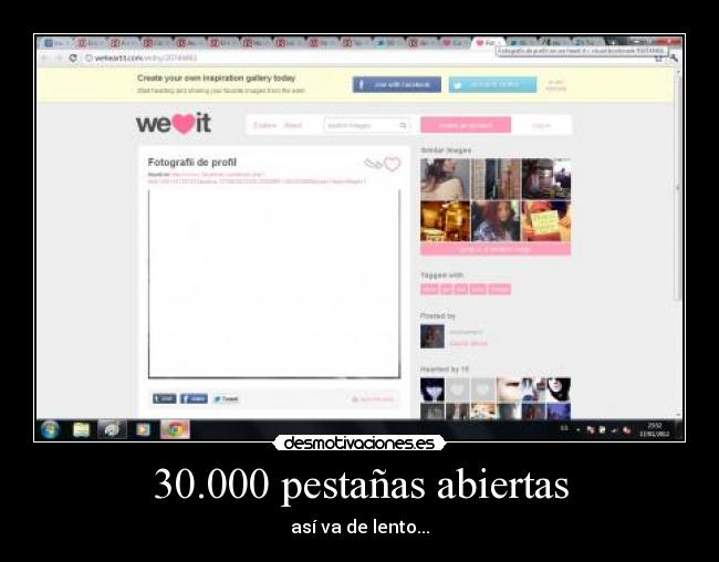 30.000 pestañas abiertas - así va de lento...