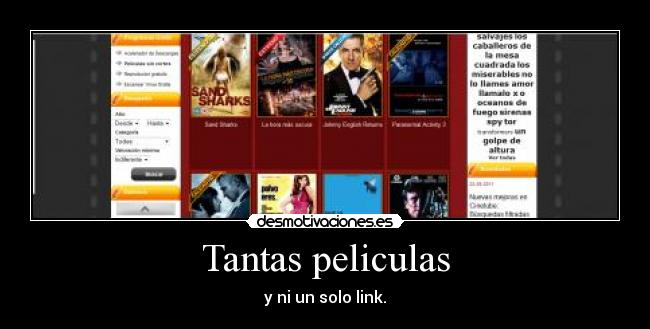 Tantas peliculas - y ni un solo link.