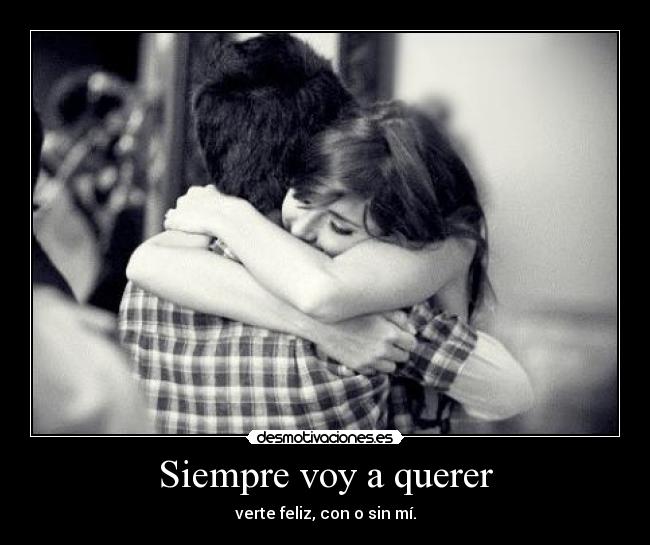 Siempre voy a querer - 