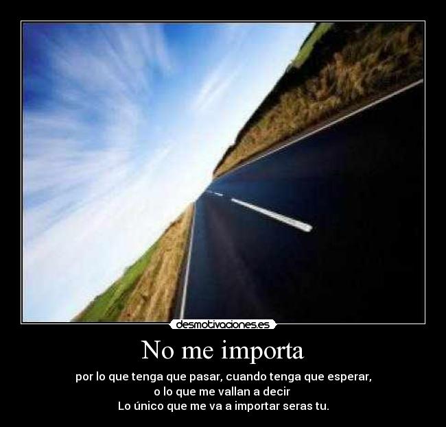 No me importa - 