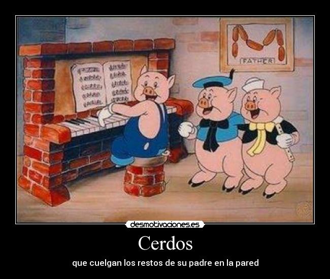 Cerdos - que cuelgan los restos de su padre en la pared