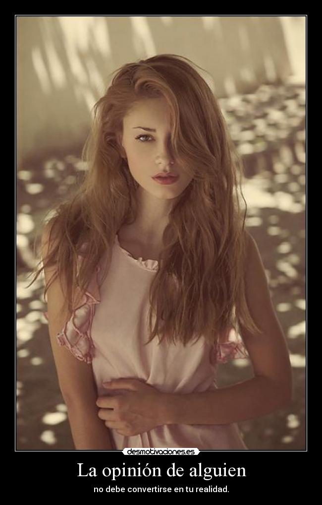 La opinión de alguien -