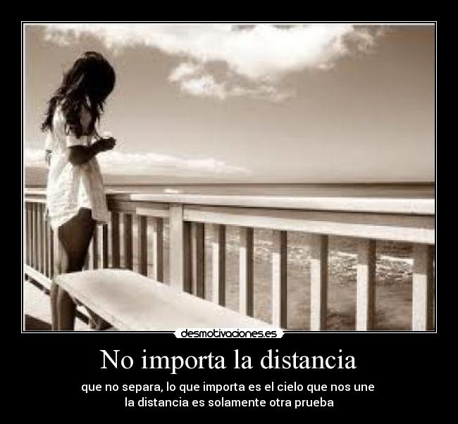 No importa la distancia - 