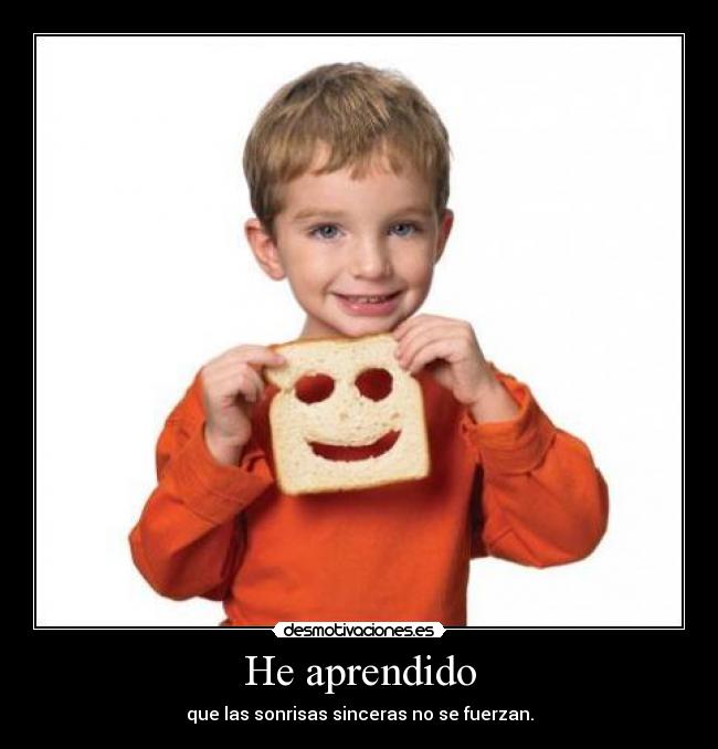 He aprendido -