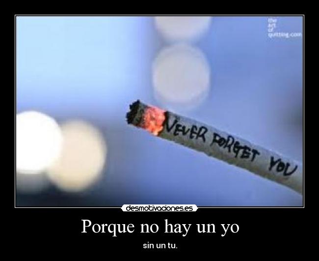 Porque no hay un yo -