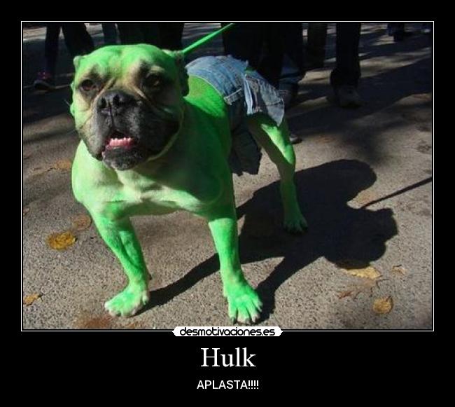 Hulk - APLASTA!!!!