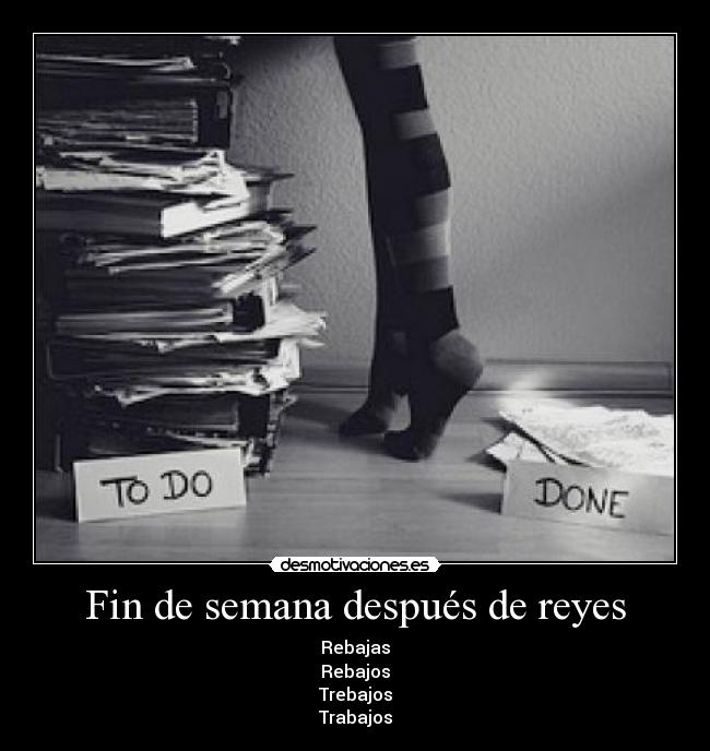 Fin de semana después de reyes -