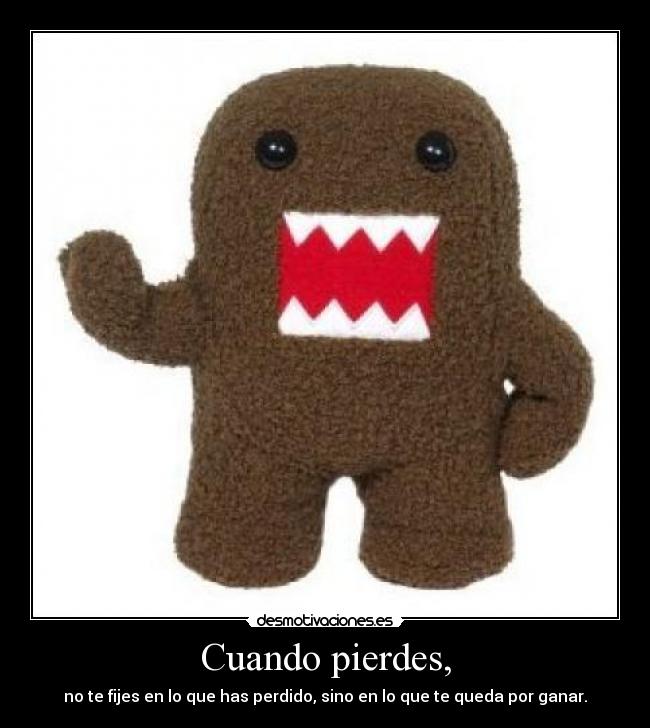 carteles cuando pierdes desmotivaciones