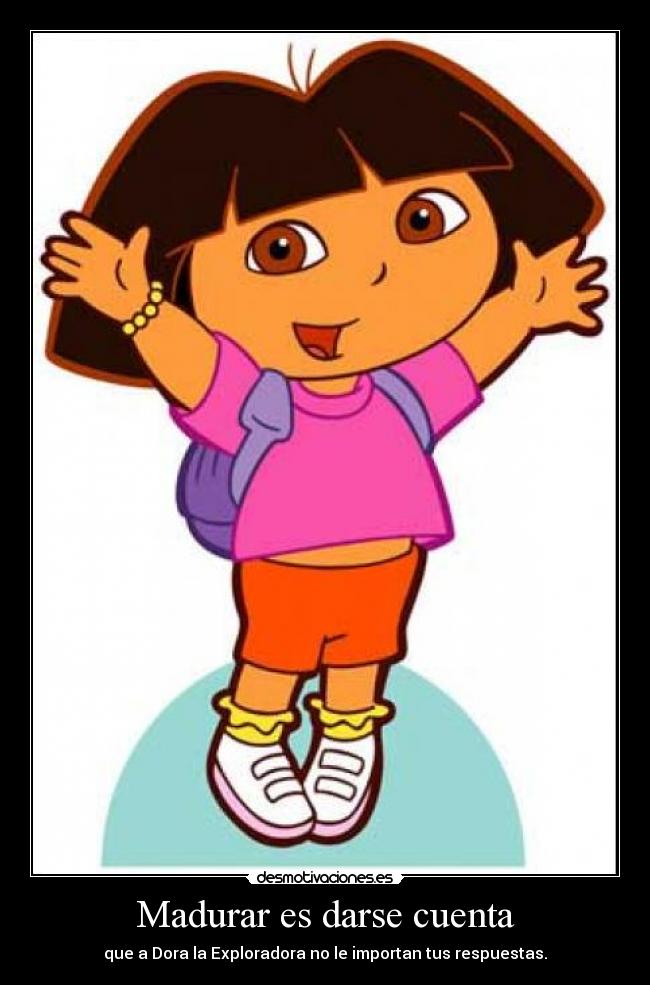 Madurar es darse cuenta -