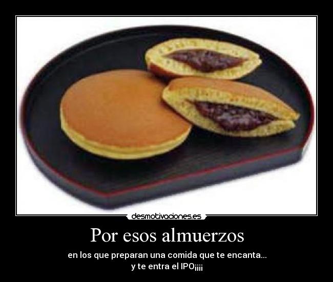 carteles por esos almuerzos desmotivaciones