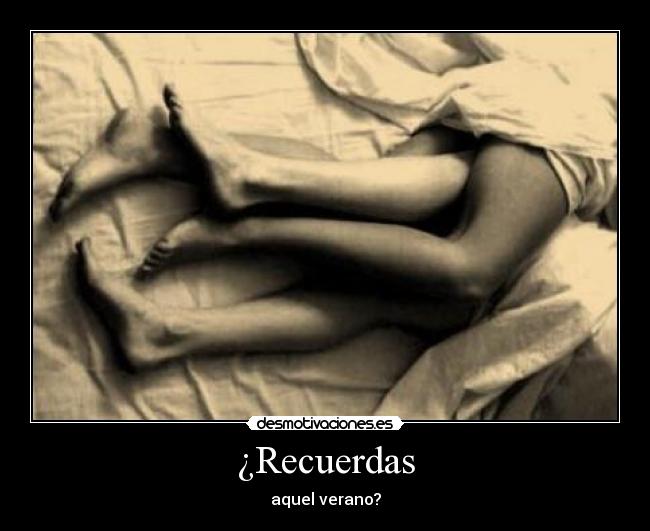¿Recuerdas -