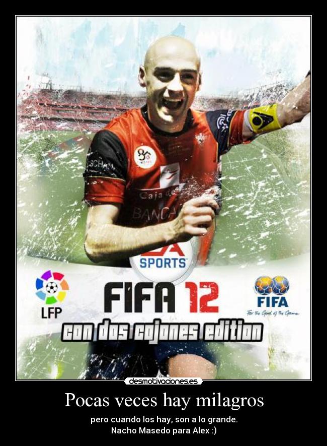 Pocas veces hay milagros -