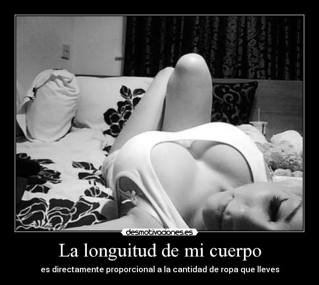 La longuitud de mi cuerpo - 