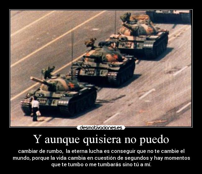 Y aunque quisiera no puedo - 