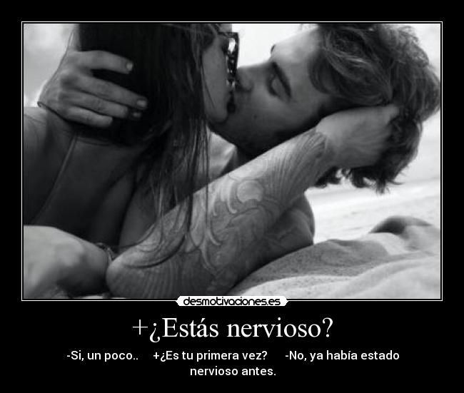+¿Estás nervioso? - 