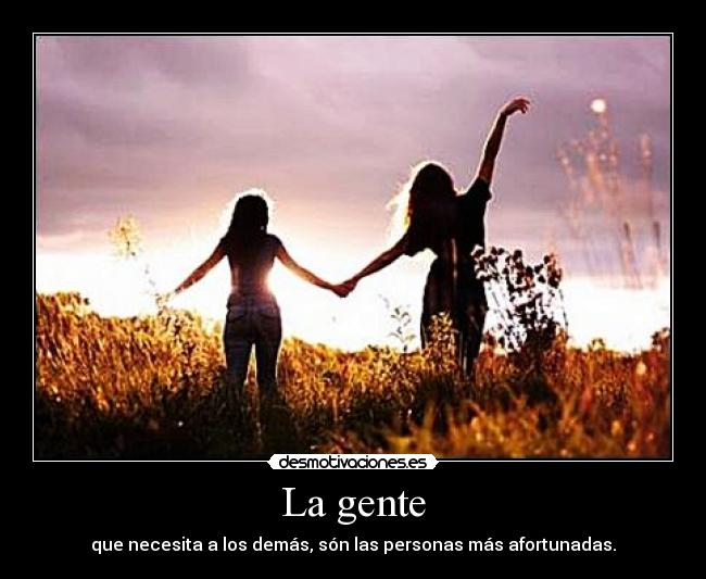 La gente -