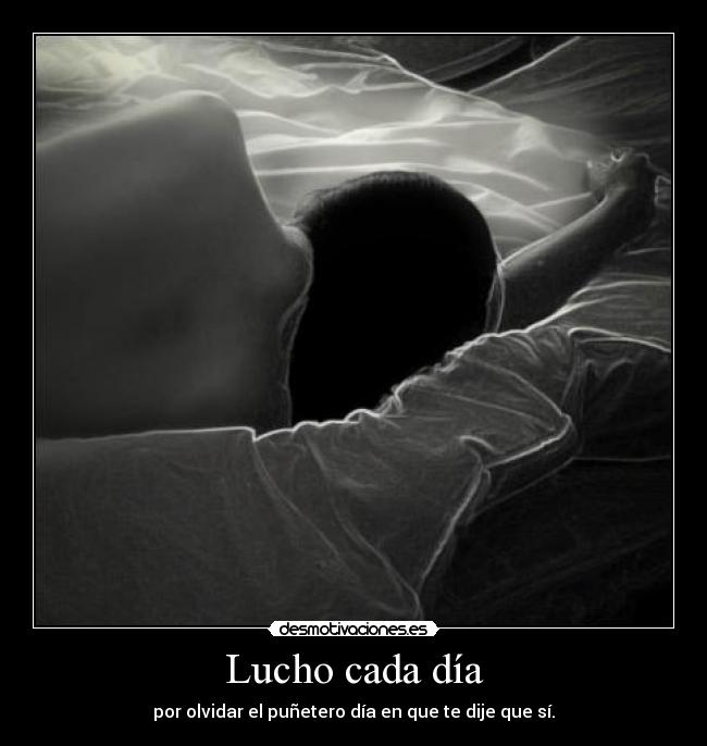 Lucho cada día -