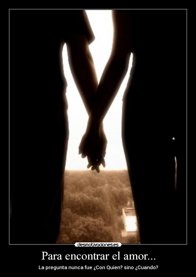 Para encontrar el amor... - 