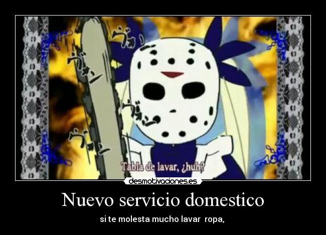carteles nuevo servicio domestico molesta mucho lavar ropa desmotivaciones