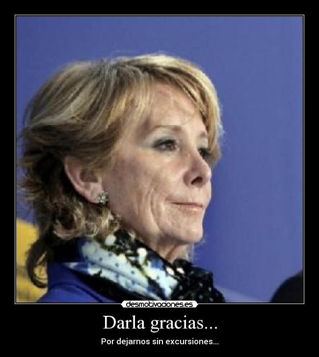 Darla gracias... -