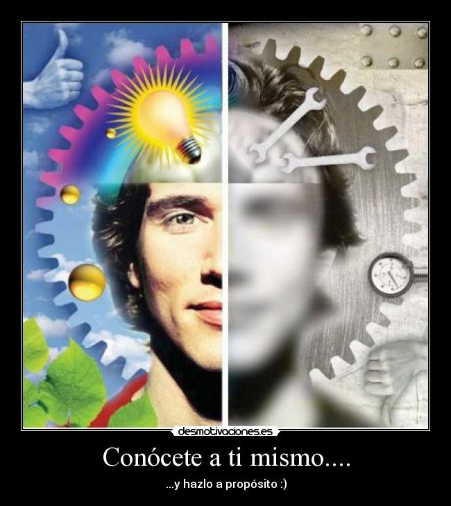 carteles conocete mismo hazlo proposito desmotivaciones