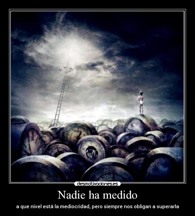 Nadie ha medido -