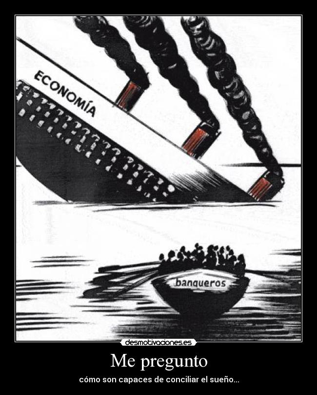 Me pregunto - cómo son capaces de conciliar el sueño...