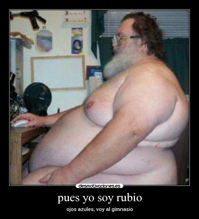 pues yo soy rubio -
