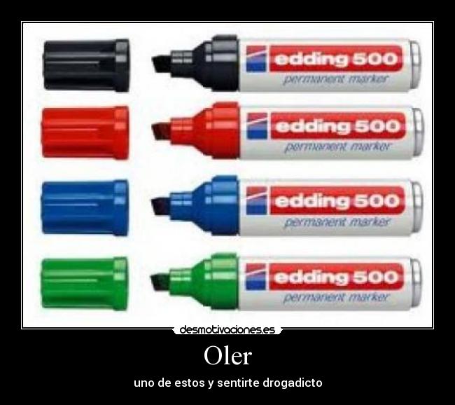 Oler - uno de estos y sentirte drogadicto