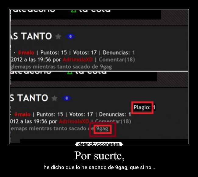 carteles putos denunciadores por nada comedme rabo anda desmotivaciones