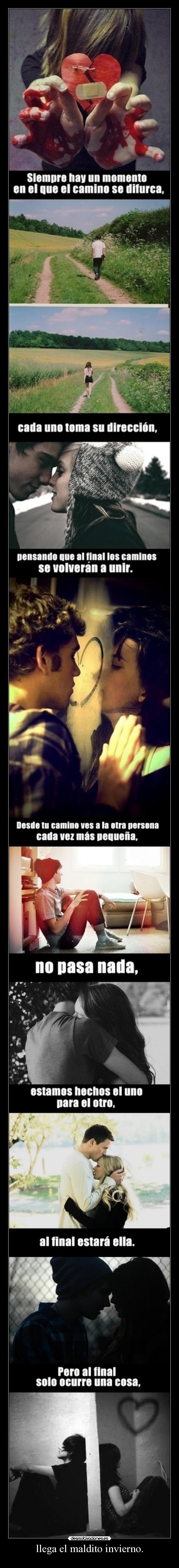 llega el maldito invierno. -