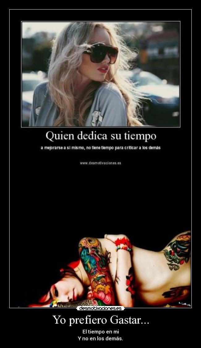 Yo prefiero Gastar... -