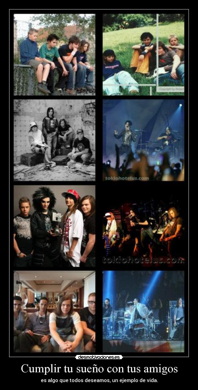 Cumplir tu sueño con tus amigos -