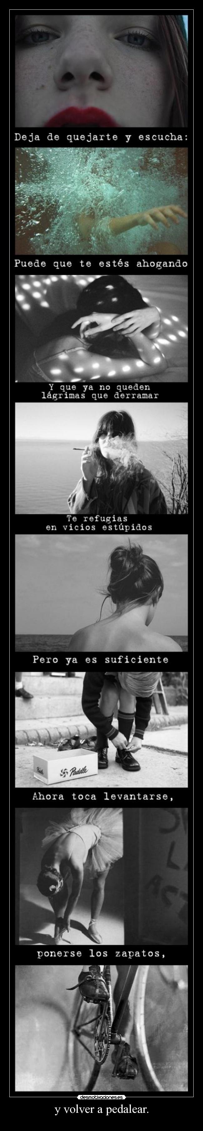 y volver a pedalear. - 