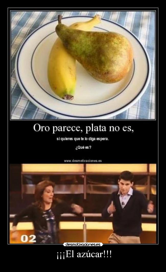 ¡¡¡El azúcar!!! -