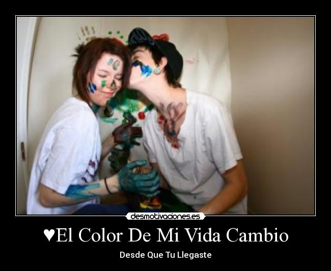 ♥El Color De Mi Vida Cambio - 