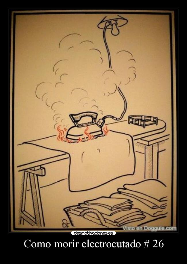 Como morir electrocutado # 26 - 