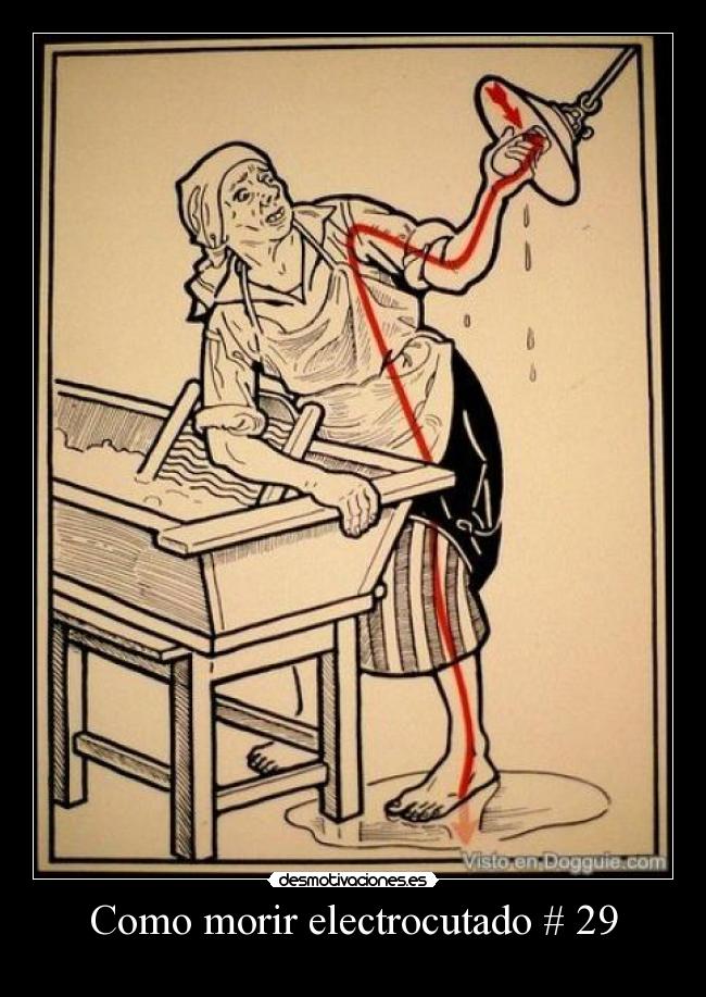 Como morir electrocutado # 29 - 