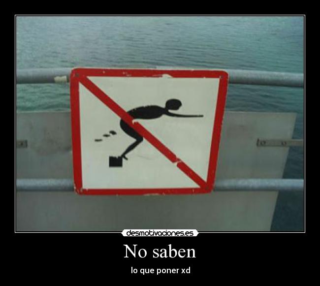 No saben - 