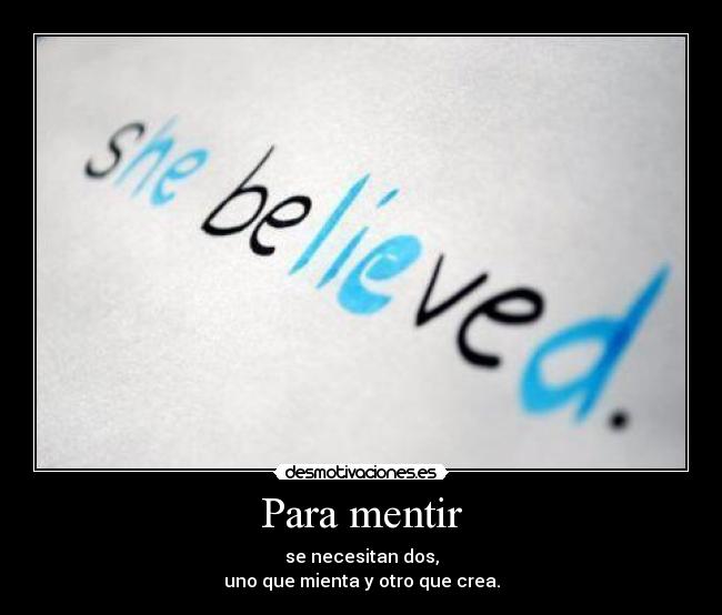 Para mentir -