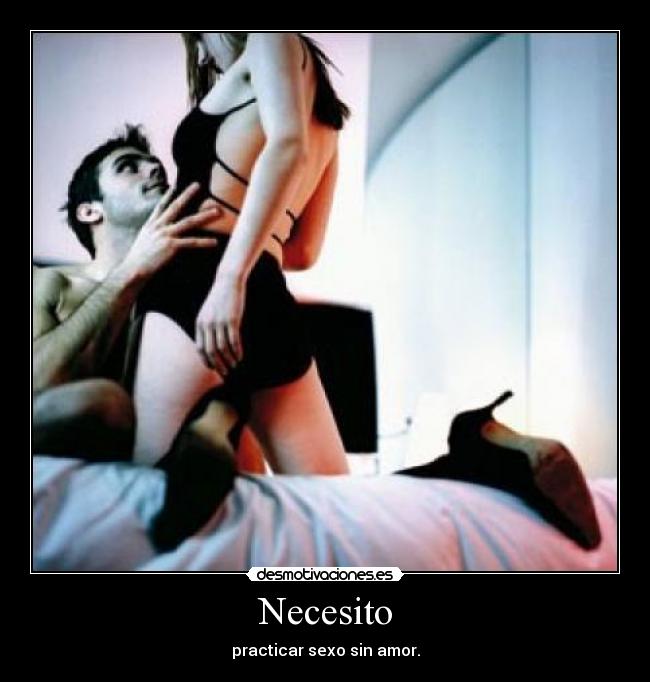 Necesito -