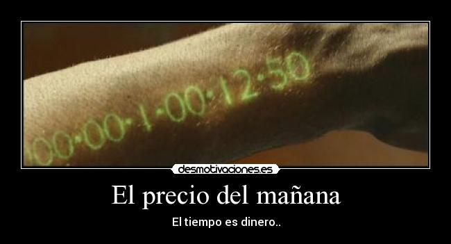 carteles vida dinero tiempo futuro desmotivaciones