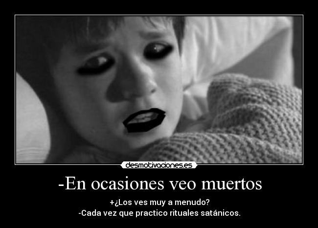 -En ocasiones veo muertos - 