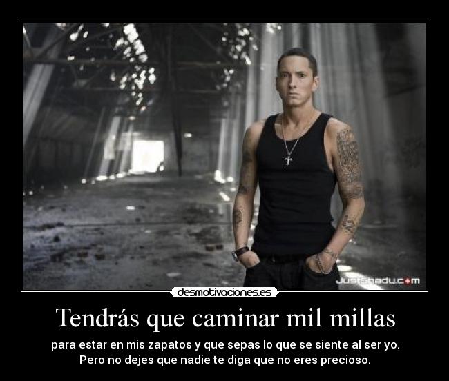 Tendrás que caminar mil millas - 