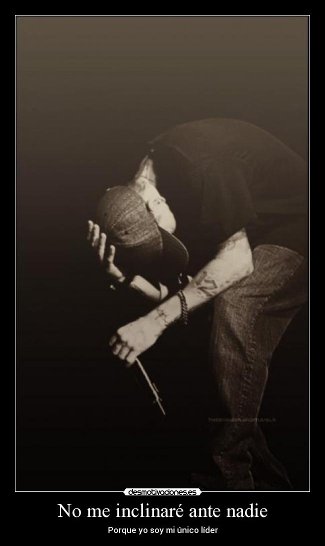 No me inclinaré ante nadie -