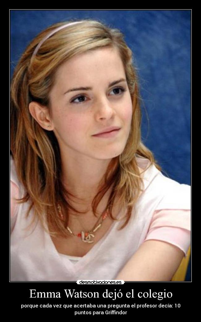 carteles emma watson griffindor desmotivaciones