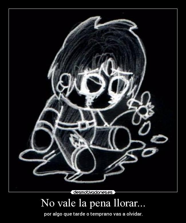 carteles llorar josemoxito desmotivaciones